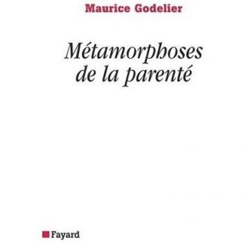 Métamorphoses de la parenté