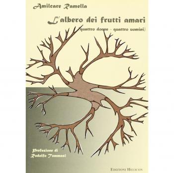 L' albero dei frutti amari. Quattro uomini-quattro donne