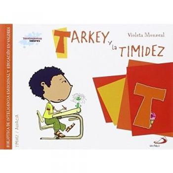 Tarkey Y La Timidez -