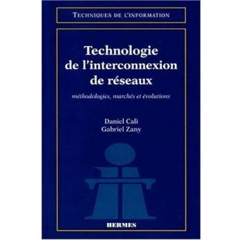 Technologie de l'interconnexion de réseaux