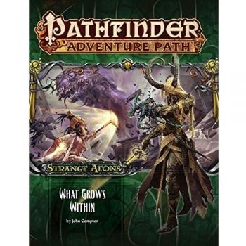 Pathfinder Adventure Path: Strange Aeons Part 5 of 6: What Grows Within (Anglais) Broché – 14 février 2017