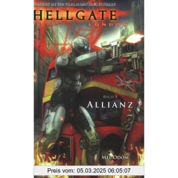 Hellgate: London, Bd. 3: Allianz