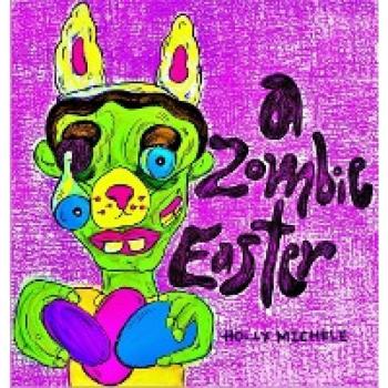 A Zombie Easter (Zombies for Kids)