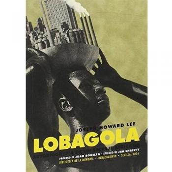 Lobagola. Autobiografía de un salvaje africano