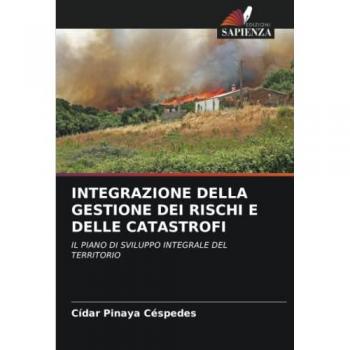 Pinaya Céspedes, Cídar: INTEGRAZIONE DELLA GESTIONE DEI RISCHI E DELLE CATASTROFI
