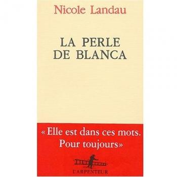 La Perle de Blanca