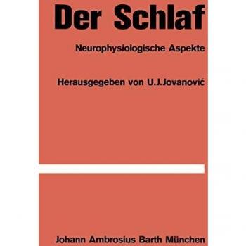 Der Schlaf: Neurophysiologische Aspekte