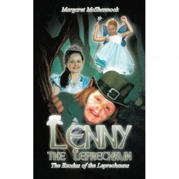 Lenny the Leprechaun: The Exodus of the Leprechauns