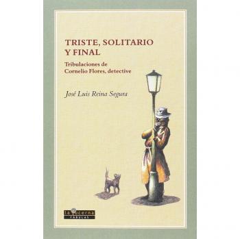 Triste, solitario y final