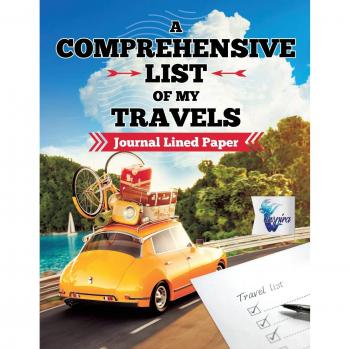 Inspira Journals, Planners & Notebooks: A Comprehensive List of My Travels | Journal Lined Paper