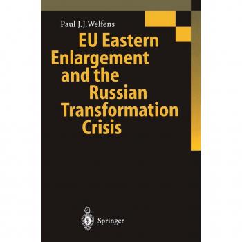 Vitalsource Technologies, Inc. Eu Eastern Enlargement And The Russian Transformation Crisis