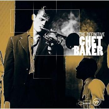 The Definitive Chet Baker