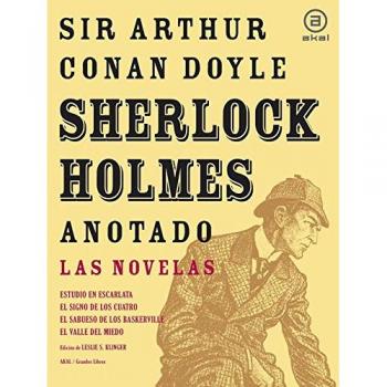 Sherlock Holmes Anotado: Las Novelas