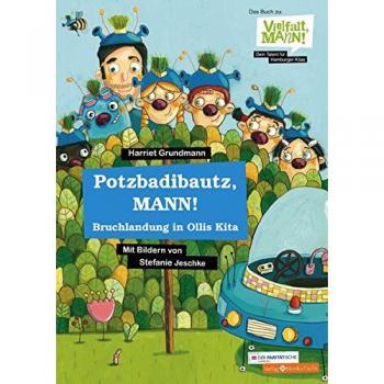 Potzbadibautz, MANN!
