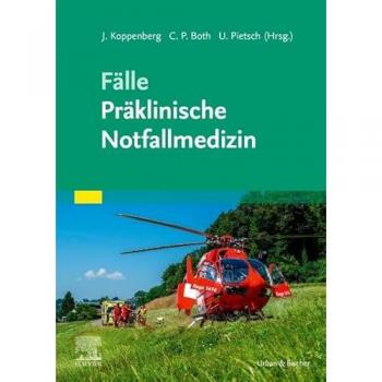 Fälle Präklinische Notfallmedizin