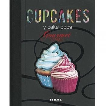 Cocina gourmet. Cupcakes y cake pops