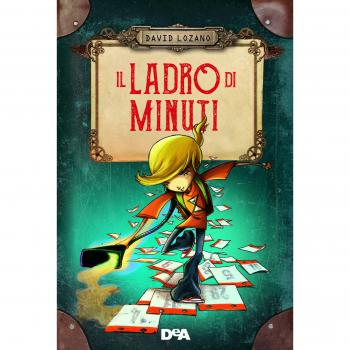 Il ladro di minuti
