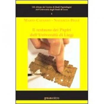 Il restauro dei papiri dell'Università di Liegi