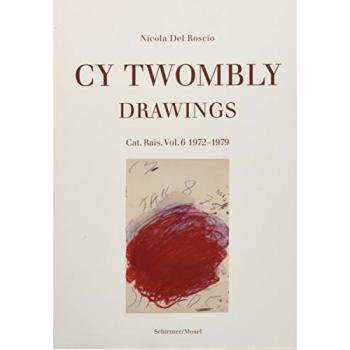 Drawings. Catalogue Raisonné Volume 6: 1972-1979