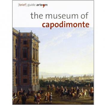 Aa.Vv. The Capodimonte Museum Of Naples
