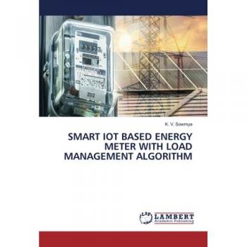 Sowmya, K. V.: SMART IOT BASED ENERGY METER WITH LOAD MANAGEMENT ALGORITHM