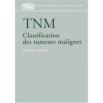 TNM : Classification des tumeurs malignes