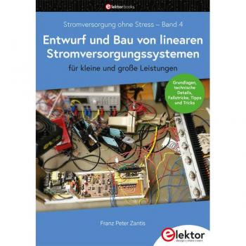 Stromversorgung ohne Stress / Entwurf und Bau von linearen Stromversorgungssystemen für kleine und große Leistungen