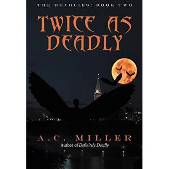 Twice As Deadly: The Deadlies: Book Two