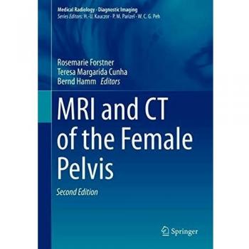 MRI and CT of the Female Pelvis