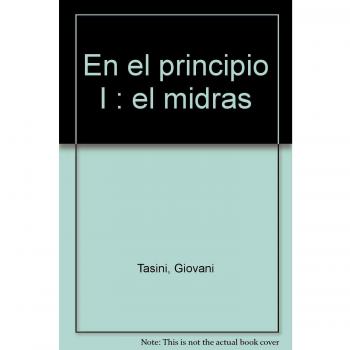 En el principio i. El midras