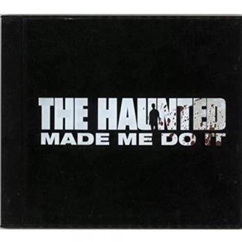 The Haunted Made Me Do It