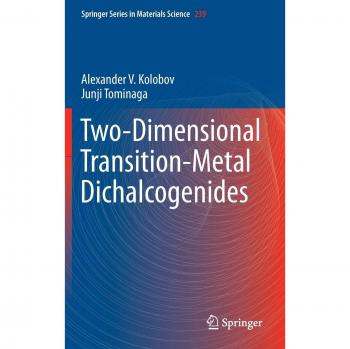 Tominaga, Junji: Two-Dimensional Transition-Metal Dichalcogenides
