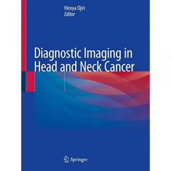 Diagnostic Imaging in Head and Neck Cancer