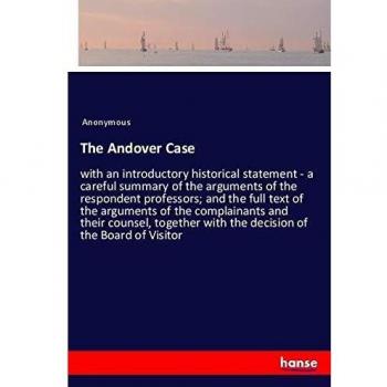The Andover Case: with an introductory historical statement