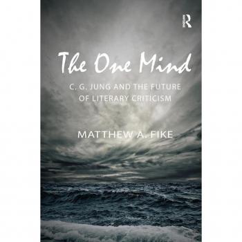 The One Mind: C.G. Jung and the Future of Literary Criticism