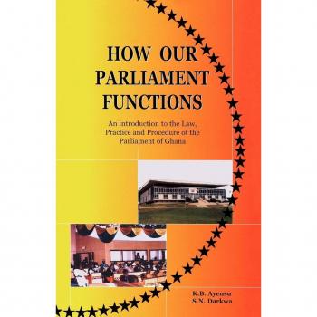How Our Parliament Functions