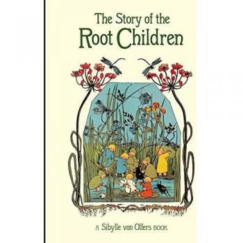 Story of the Root Children