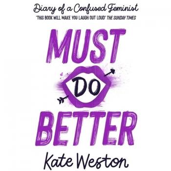 Diary of a Confused Feminist: Must Do Better Book
