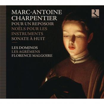 Charpentier: Pour Un Reposoir, Noels Pour les Instruments