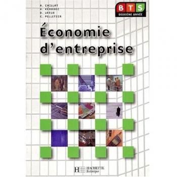 Economie d'entreprise, BTS 2e année : Livre de l'élève