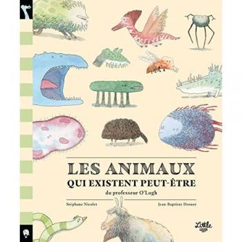 Les animaux qui existent peut-être du professeur O'Logh
