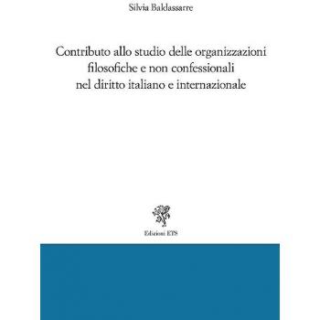 Studio delle Organizzazioni Filosofiche e Non Confessionali nel Diritto Italiano e Internazionale