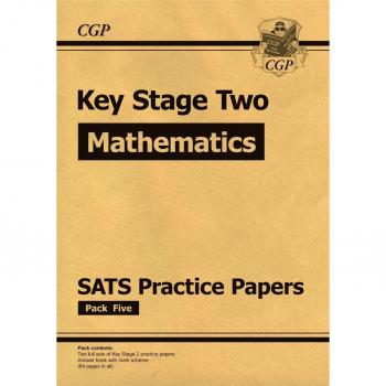 New KS2 Maths SATS Practice Papers: Pack 5