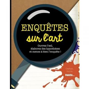 Enquêtes sur l'art