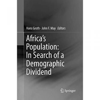 Africa's Population: In Search of a Demographic Dividend, Fachbücher von Hans Groth, John F. May