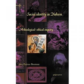 Social Identity in Nahum: A theological-ethical enquiry