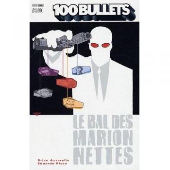 100 Bullets, Tome 8 : Le bal des marionnettes