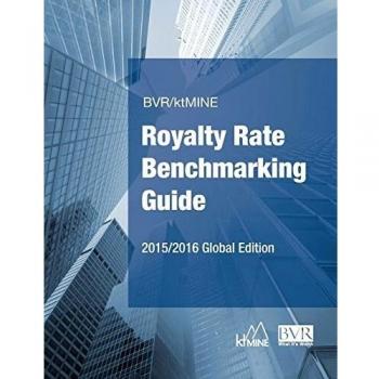BVR/ktMINE Royalty Rate Benchmarking Guide 2015/2016 Global Edition