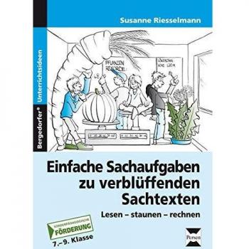 Einfache Sachaufgaben zu verblüffenden Sachtexten: Lesen