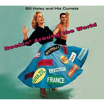 Tourner dans le Monde (Rockin’ de Haley)